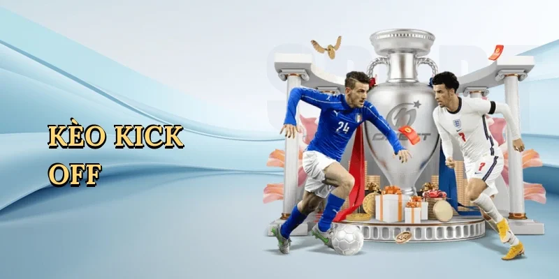 Kèo kick off